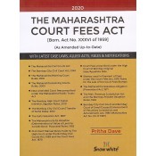 Snow White Publication's Maharashtra Court Fees Act, 1959 by Pritha Dave